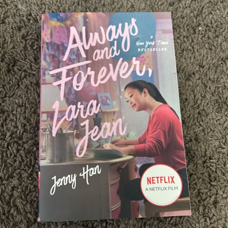 Always and Forever, Lara Jean