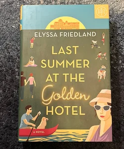 Last summer at the golden hotel 