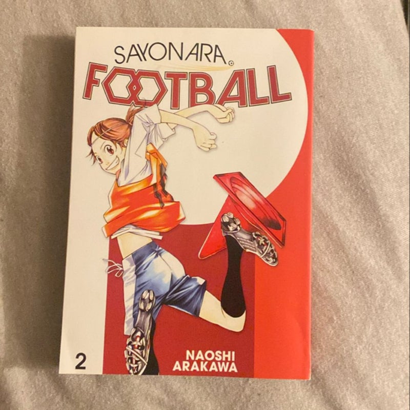 Sayonara, Football 1