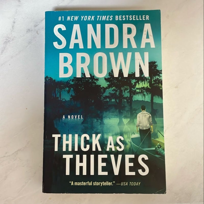 Thick As Thieves