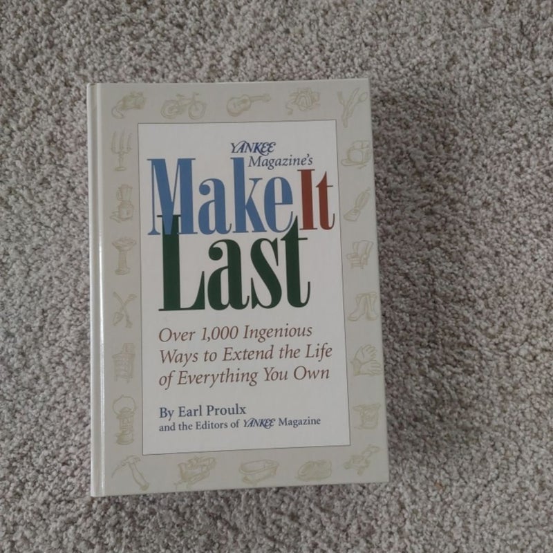 Yankee Magazine's Make It Last