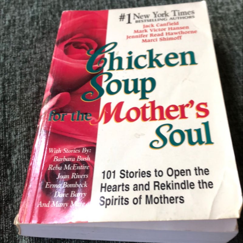 Chicken Soup for the Mother's Soul