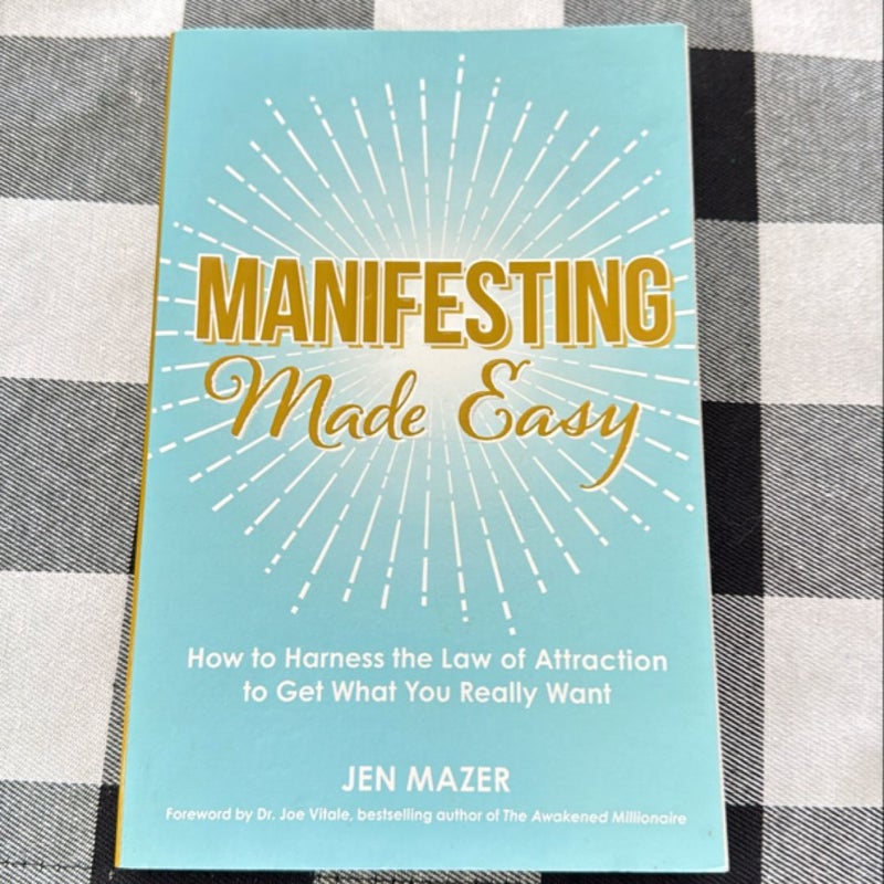 Manifesting Made Easy