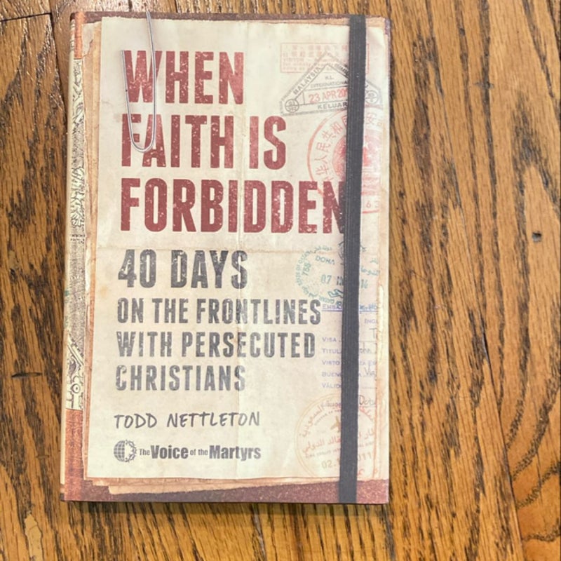 When Faith Is Forbidden