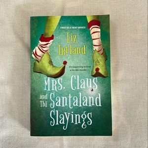 Mrs. Claus and the Santaland Slayings