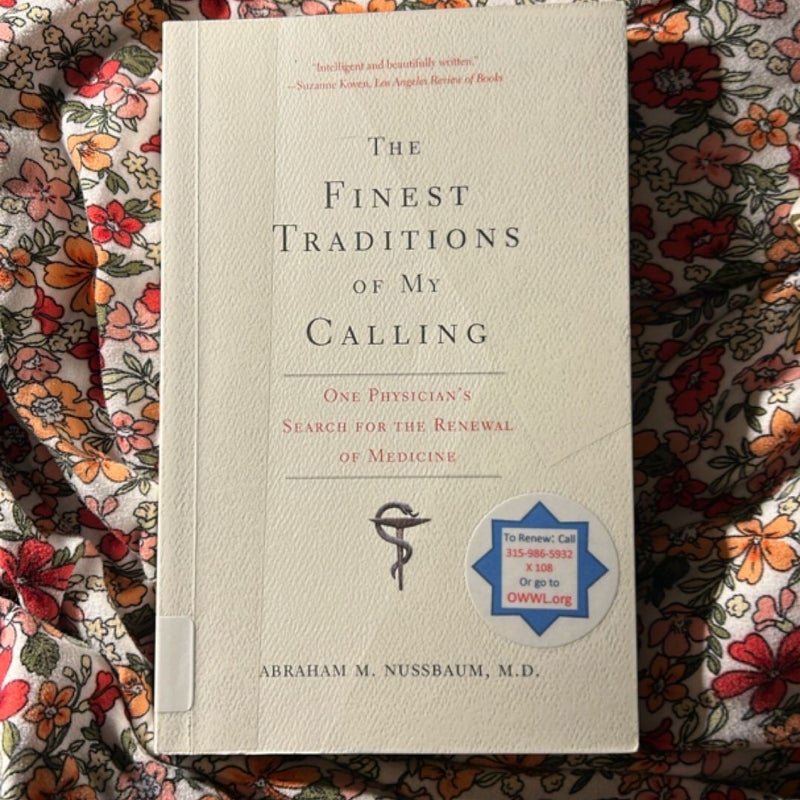 The Finest Traditions of My Calling