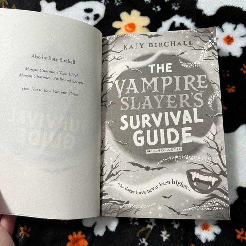 The Vampire Slayer's Survival Guide