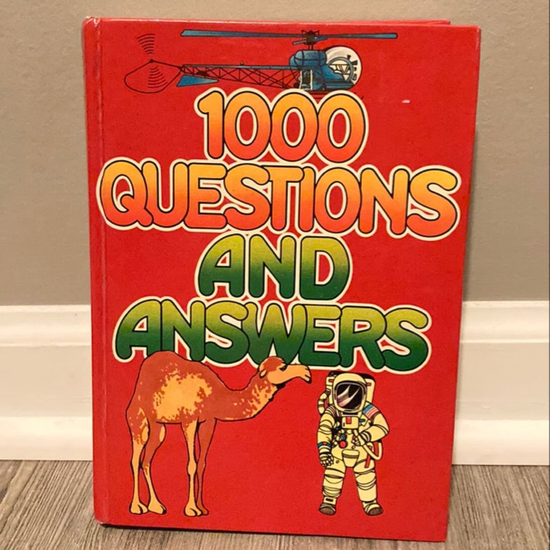 1000 Questions and Answers