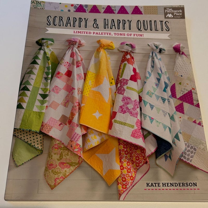 Scrappy and Happy Quilts