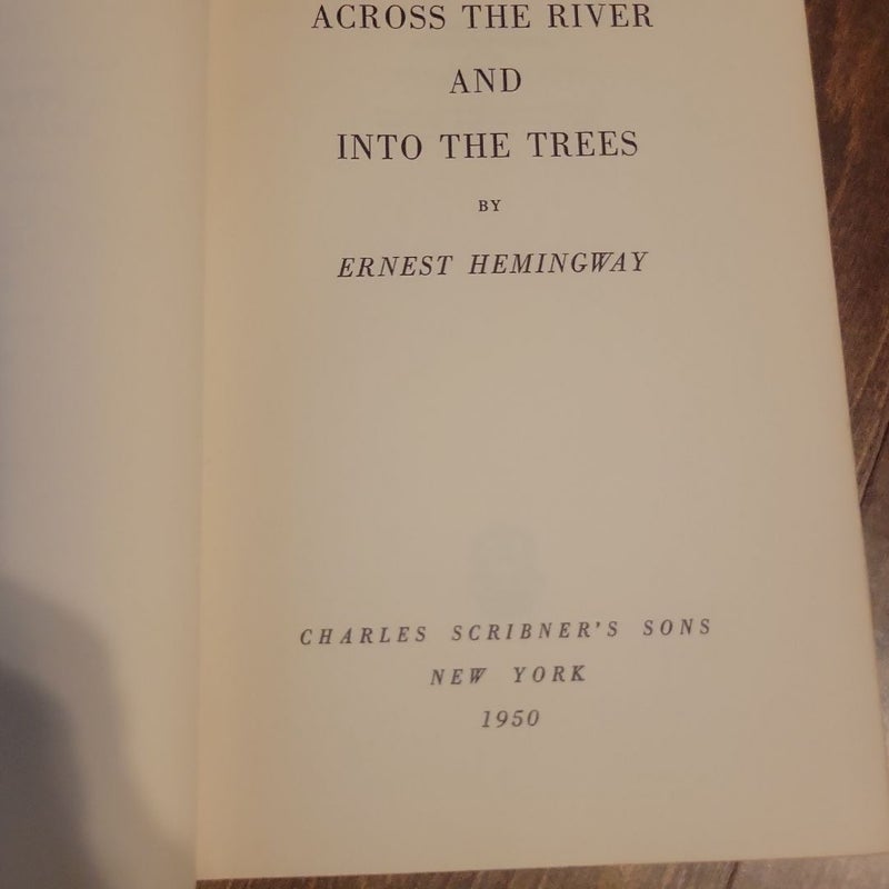 Across the River and Into the Trees First Edition 