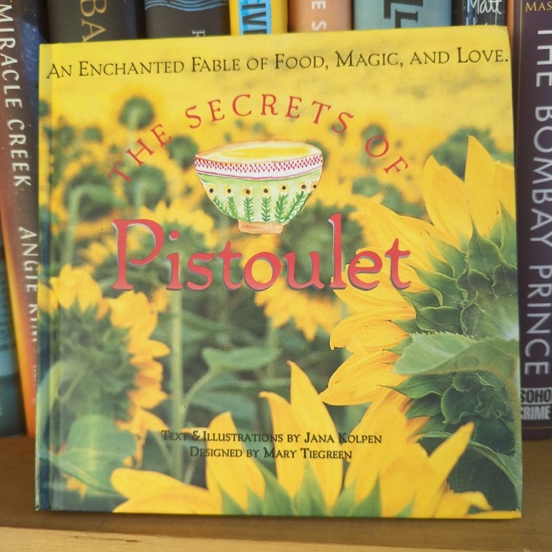 Secrets of Pistoulet