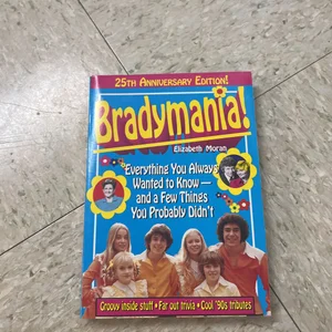 Bradymania 25th Anniversary