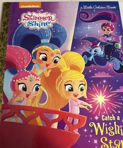 Catch a Wishing Star (Shimmer and Shine)