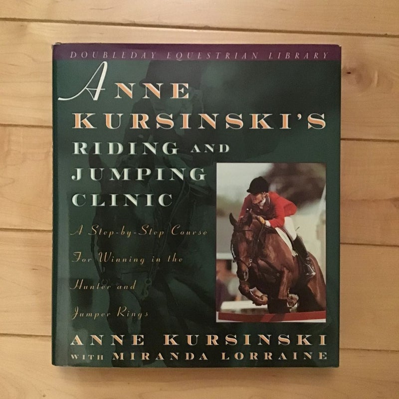 Anne Kursinski's Riding