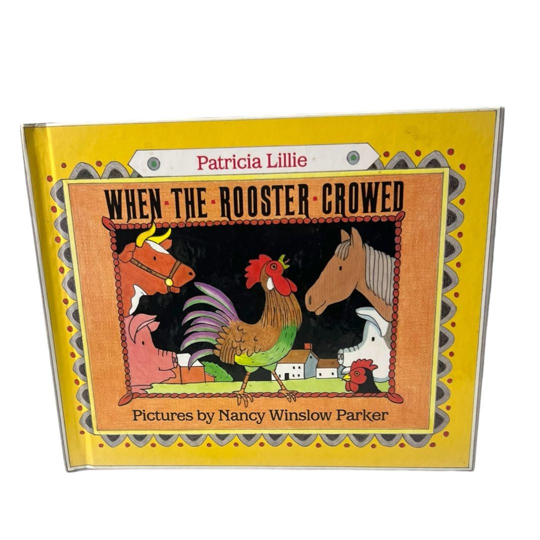 When the Rooster Crowed