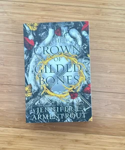 The Crown of Gilded Bones SIGNED
