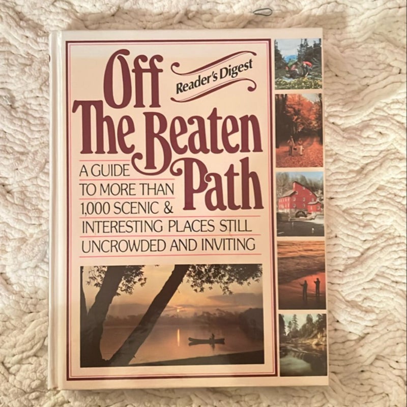 Off the Beaten Path- Newly Revised and Updated