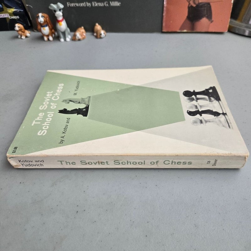 The Soviet School of Chess