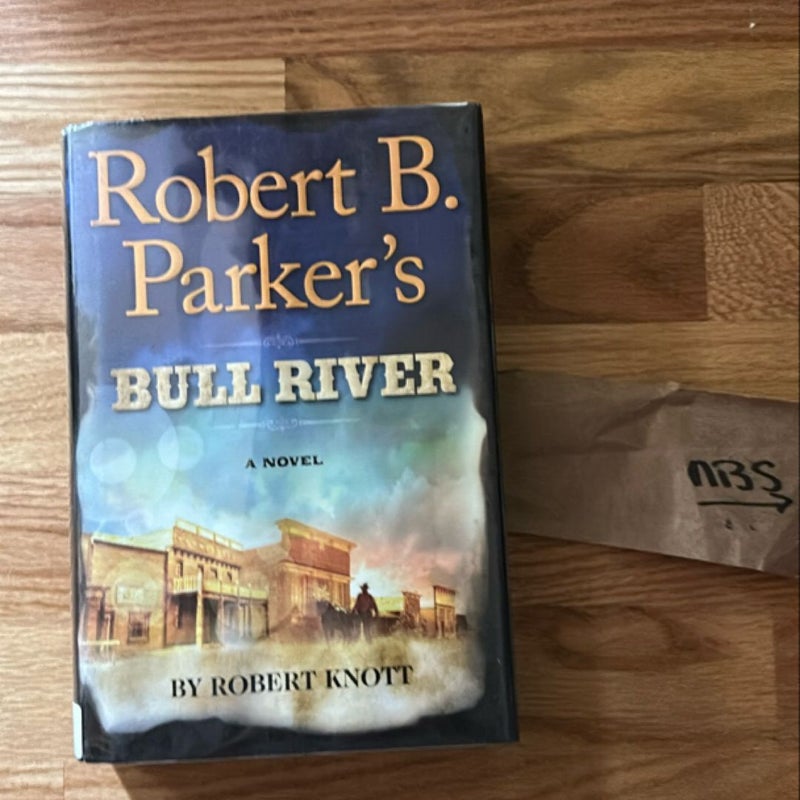 Robert B. Parker's Bull River
