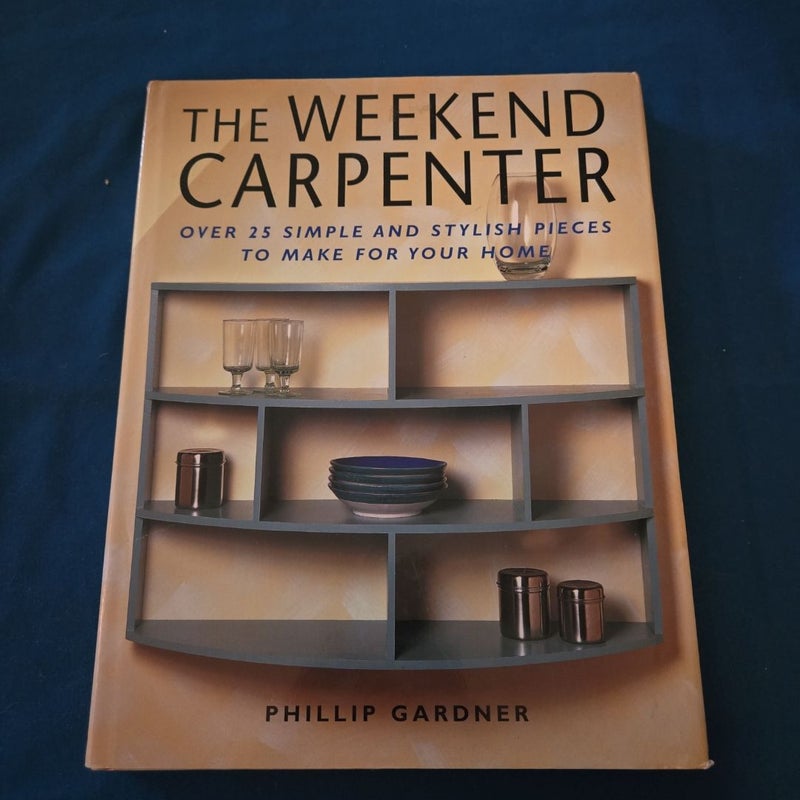 The Weekend Carpenter