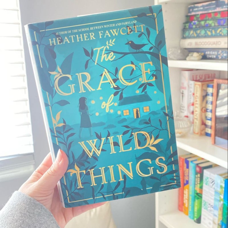 The Grace of Wild Things