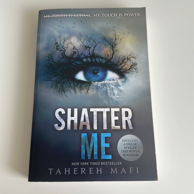 Shatter Me