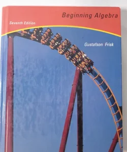 Beginning algebra 7th