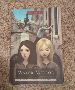 The Water Mirror