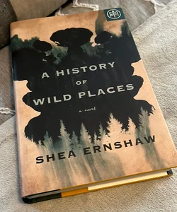 A History of Wild Places - BOTM Edition