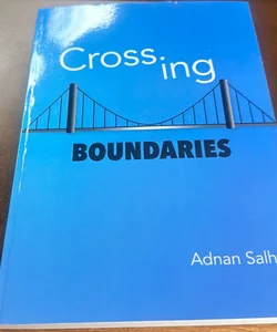 Crossing Boundaries 