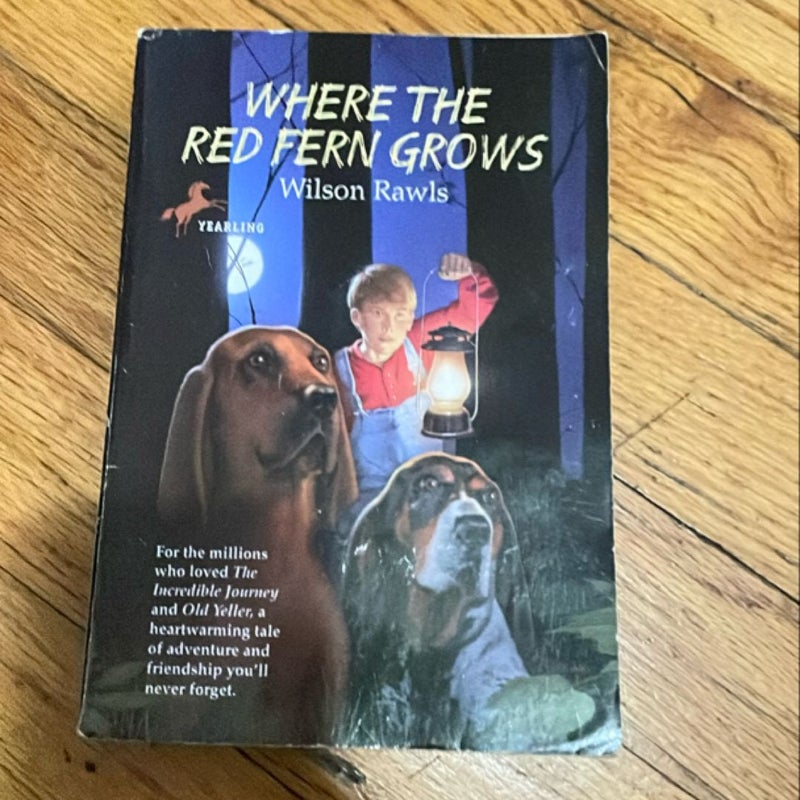 Where the Red Fern Grows