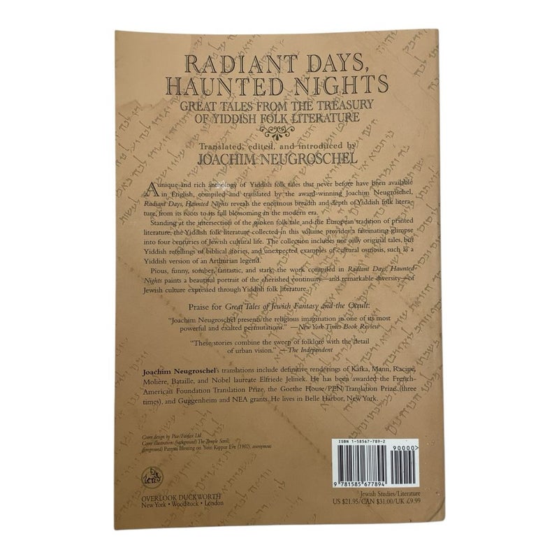 Radiant Days, Haunted Nights