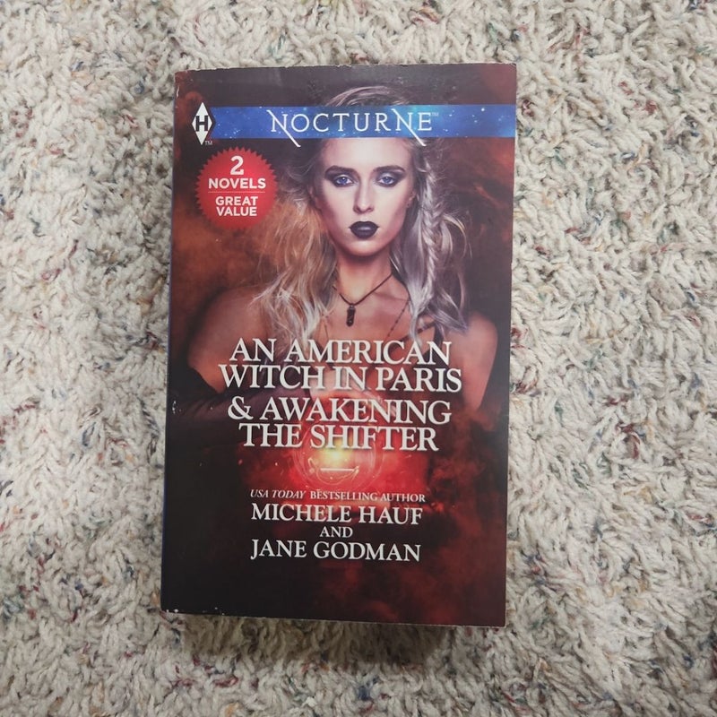 An American Witch in Paris and Awakening the Shifter