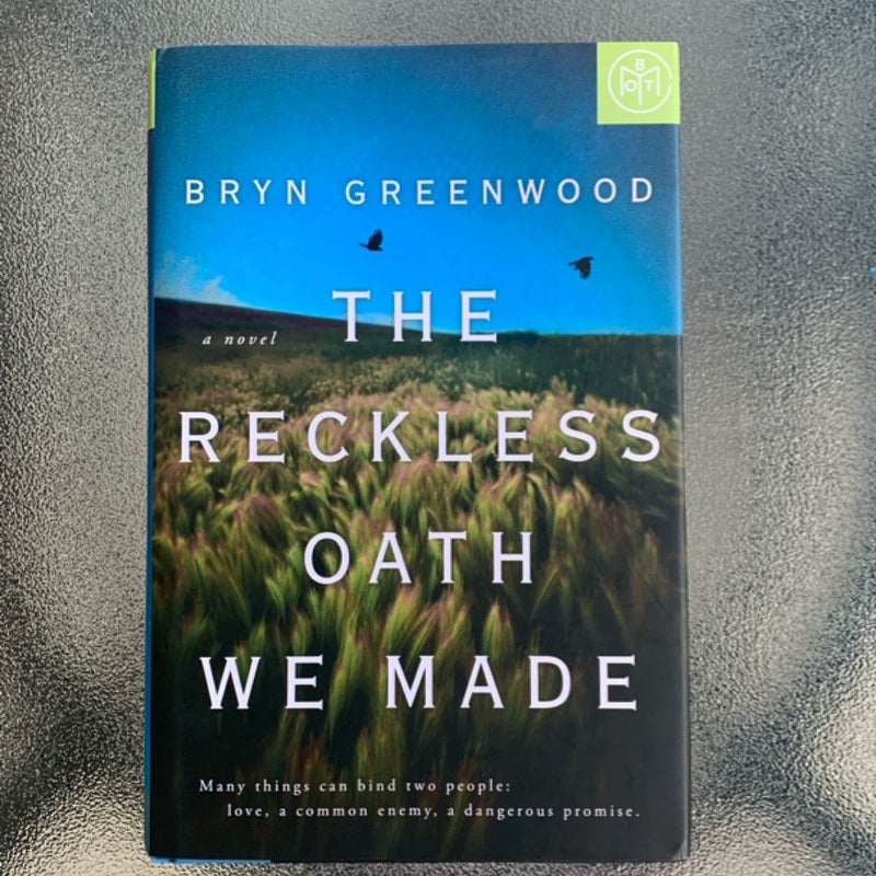 The Reckless Oath We Made