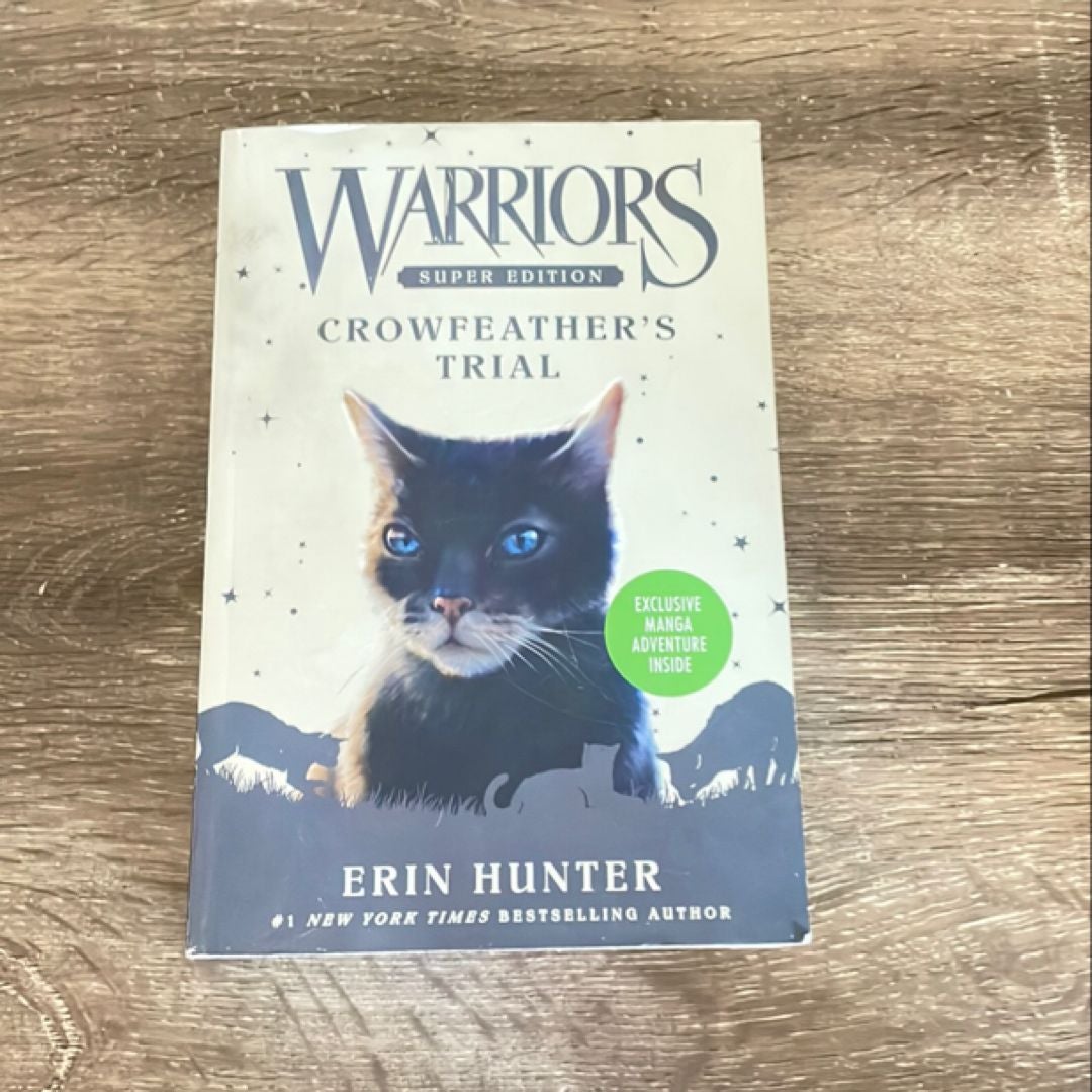 Warriors Super Edition: Crowfeather's Trial