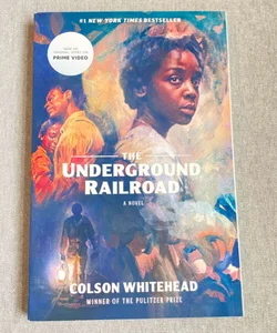 The Underground Railroad (Television Tie-In)