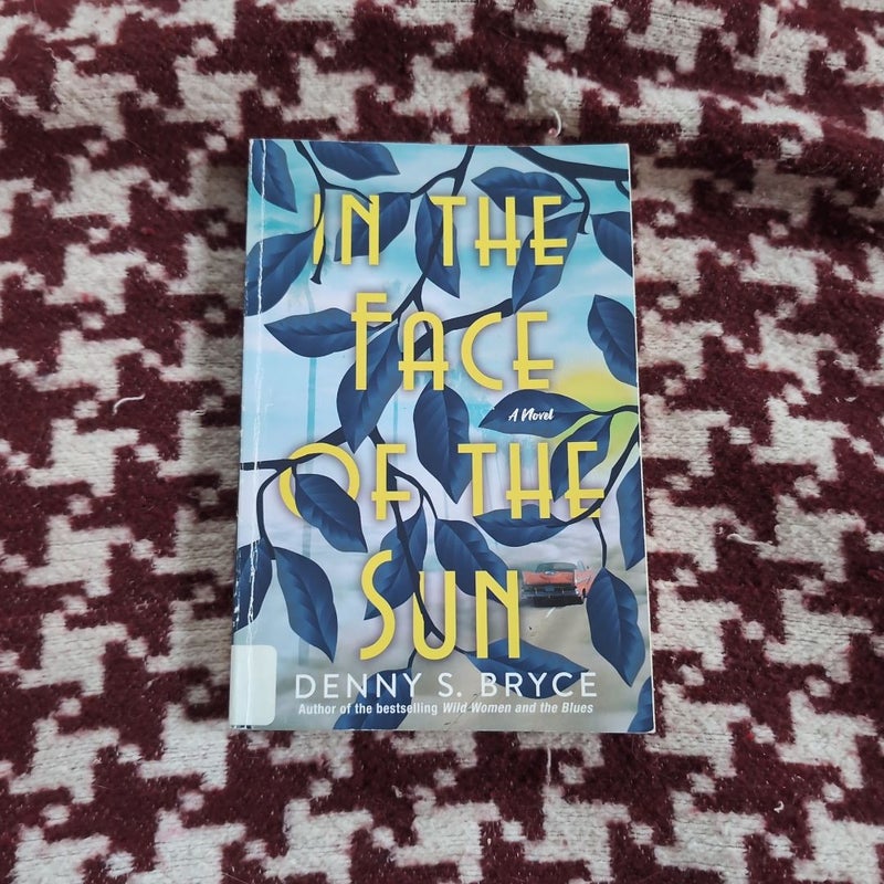 In the Face of the Sun