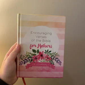 Encouraging Verses of the Bible for Mothers