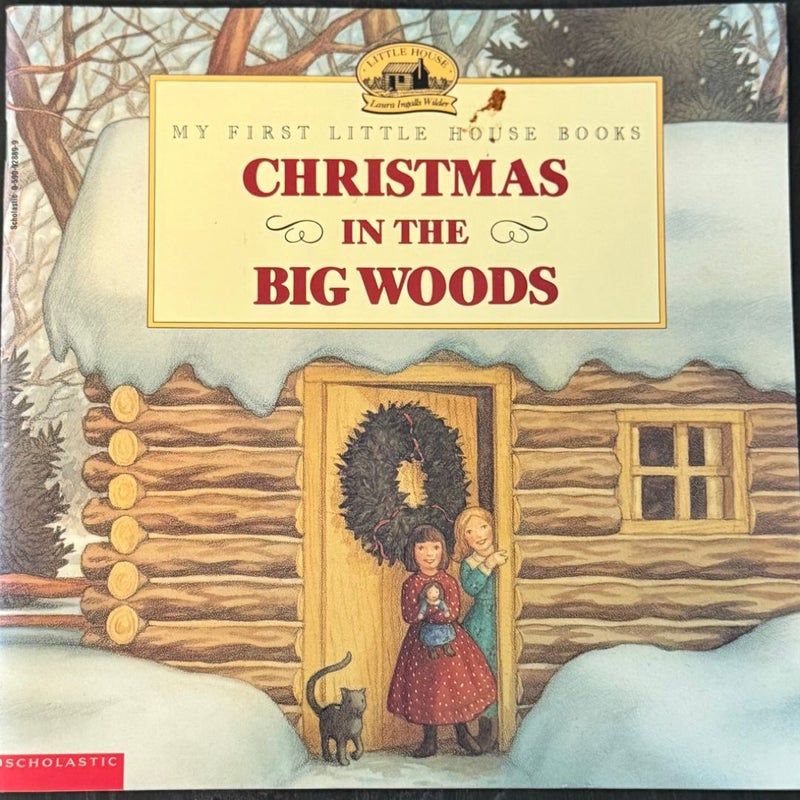 Christmas In The Big Woods