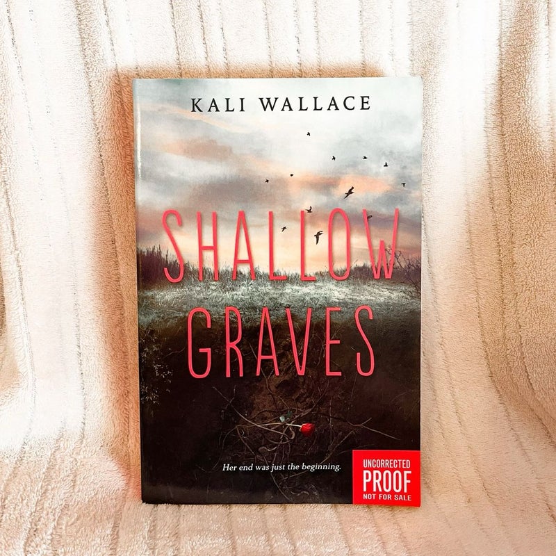 Shallow Graves