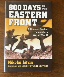 800 Days on the Eastern Front