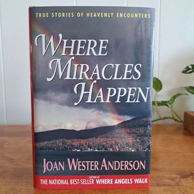 Where Miracles Happen (Signed!)