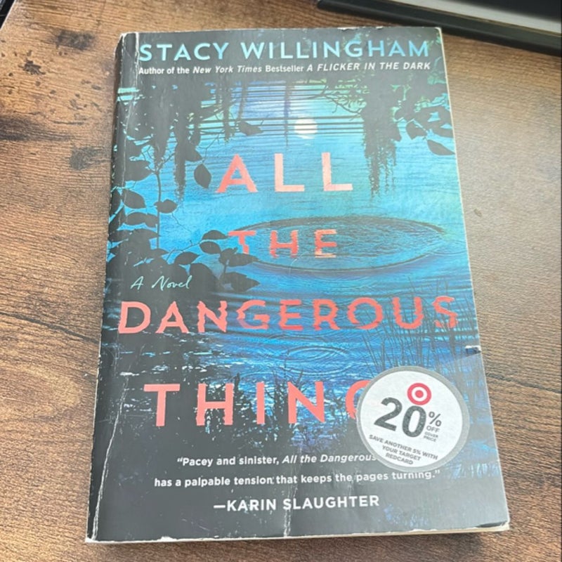 All the Dangerous Things