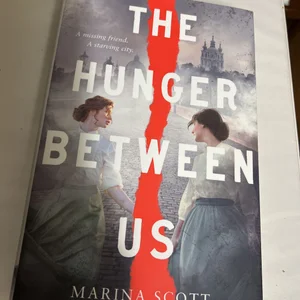 The Hunger Between Us