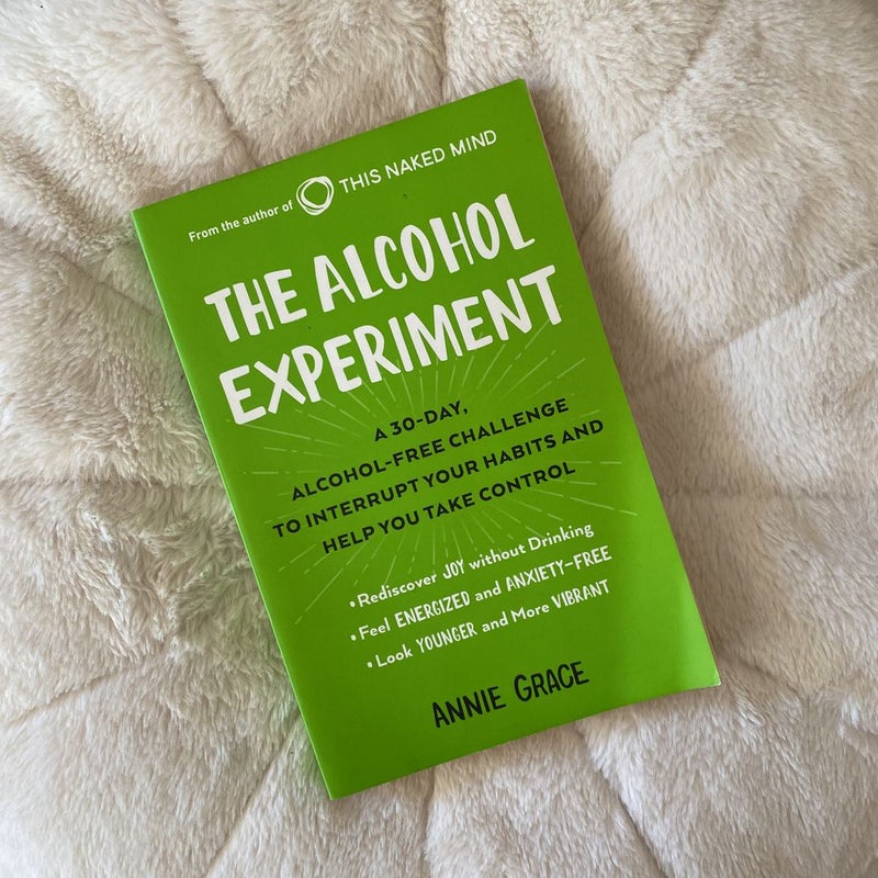 The Alcohol Experiment