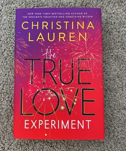 The True Love Experiment (signed)
