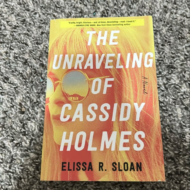 The Unraveling of Cassidy Holmes