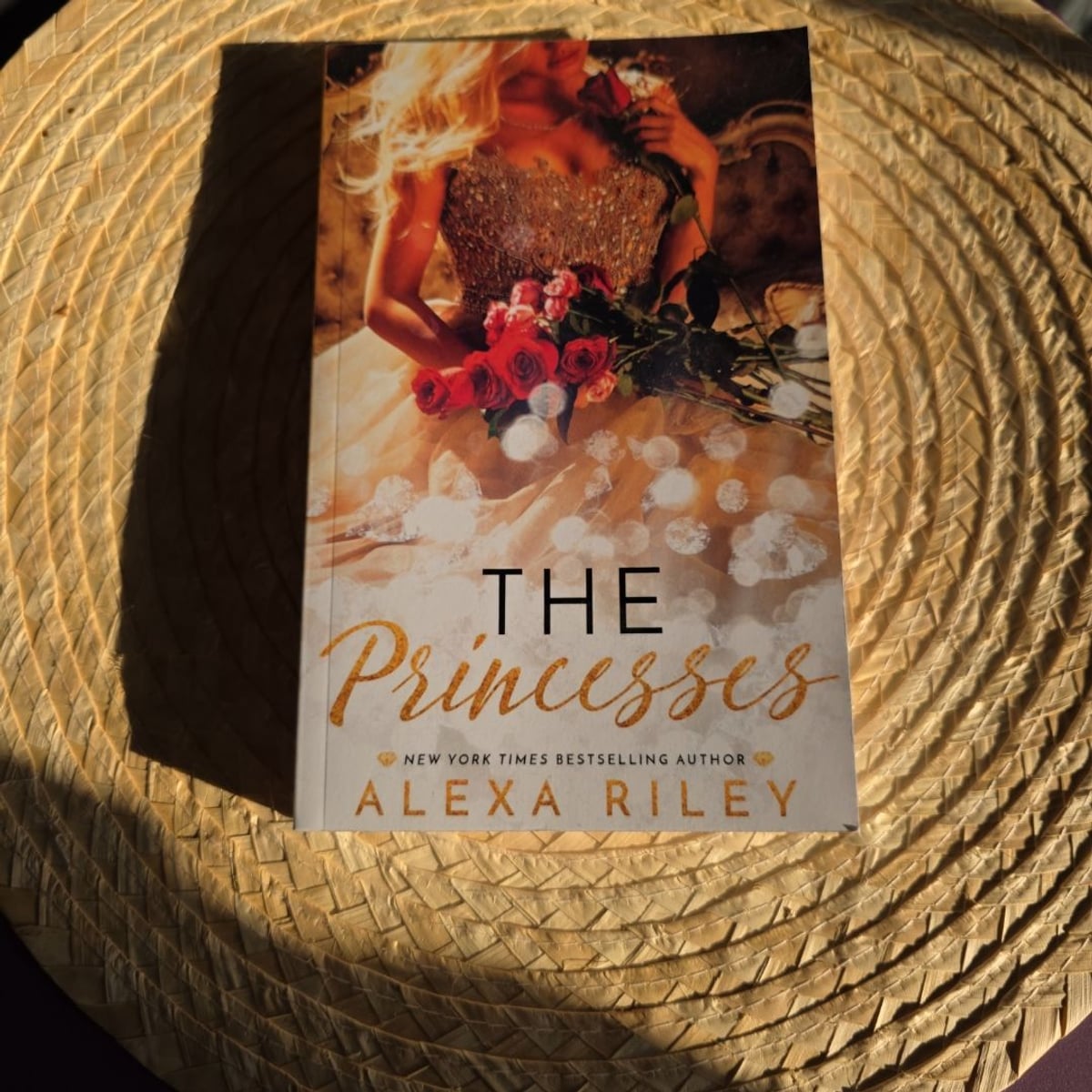 The Princesses by Alexa Riley