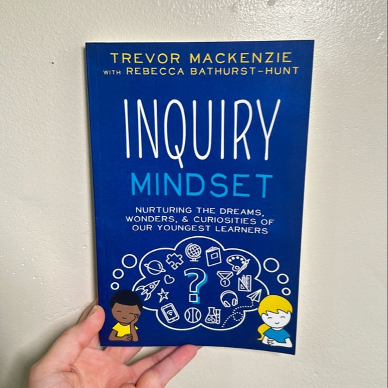 Inquiry Mindset