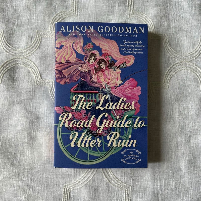 The Ladies Road Guide to Utter Ruin